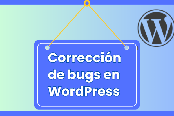Corrijo cualquier error o bug en WordPress como php, css, javascript