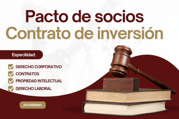 Redacción de pacto de socios y contrato de inversión